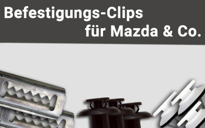 Clips für Mazda & Co